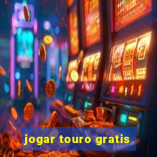 jogar touro gratis